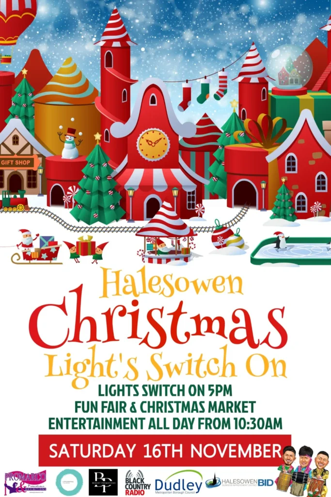 Christmas Light Switch on in Halesowen Saturday 16th November at 5pm